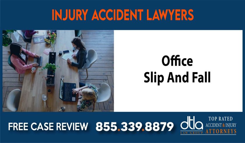 Office Slip And Fall Lawsuit sue compensation lawyer attorney