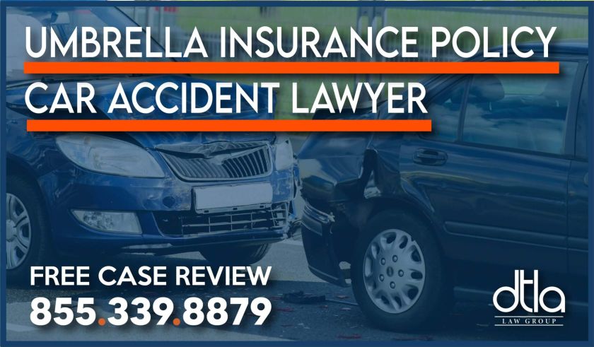 umbrella insurance policy car accident lawyer attorney sue compensation