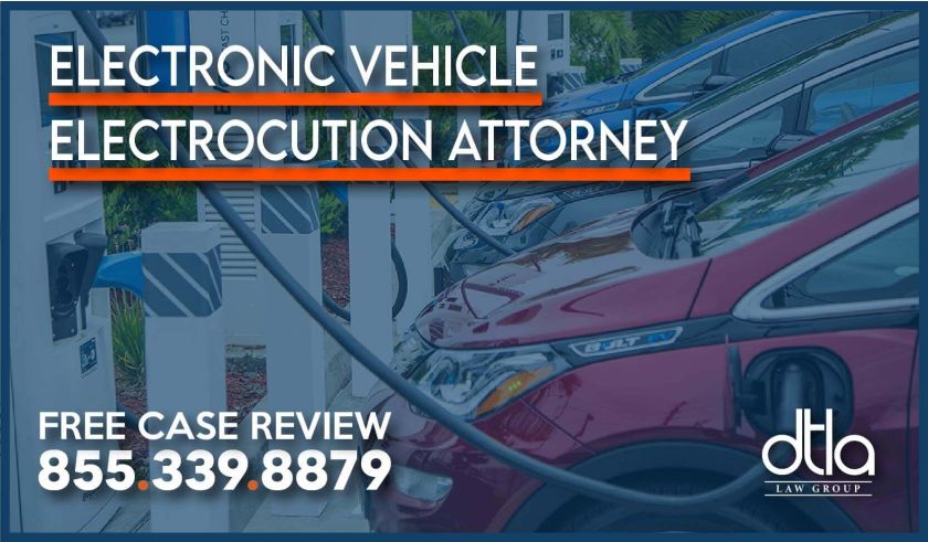 Electronic Vehicle Electrocution Attorney lawyer sue compensation lawsuit risk hazard personal injury accident incident