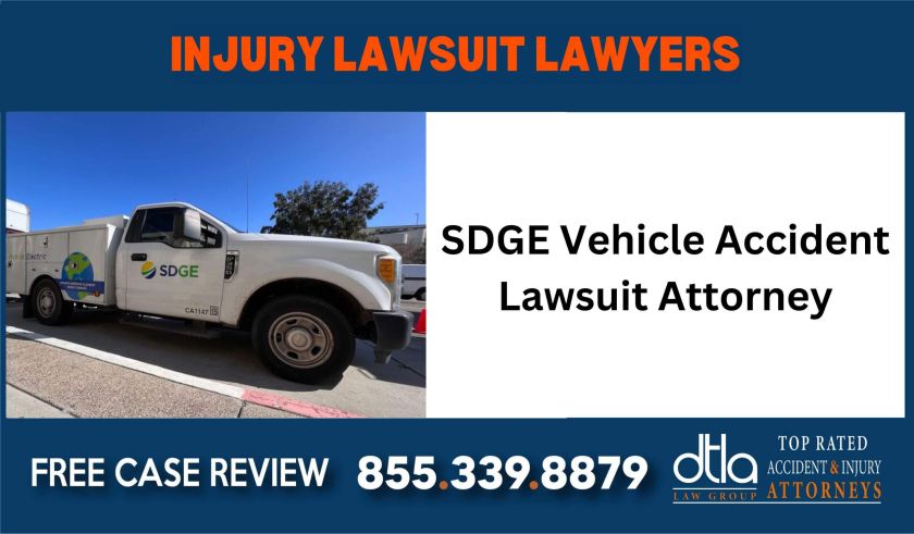 SDGE Vehicle Accident Lawsuit Attorney sue liable incident compensation