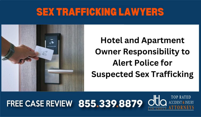 Hotel and Apartment Owner Responsibility to Alert Police for Suspected Sex Trafficking at their Properties