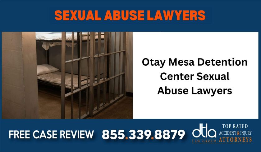 Otay Mesa Detention Center Sexual Abuse Lawyers sue liability lawyer attorney