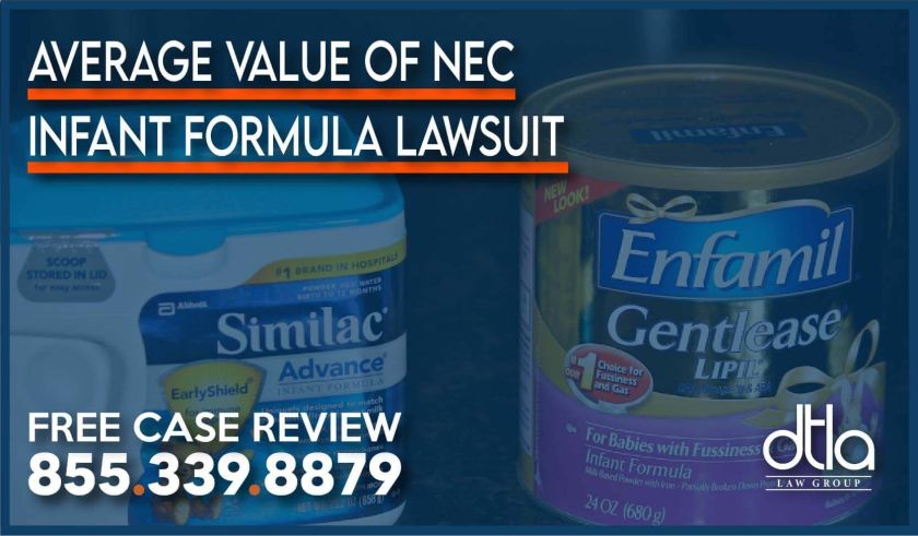 Average Value of NEC Infant Formula Lawsuit lawyer personal injury attorney sue compensation damages