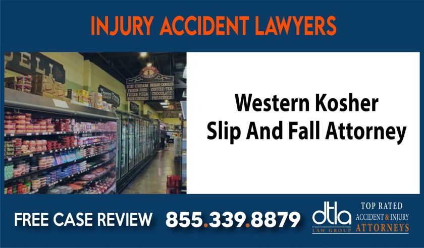 Western Kosher Slip And Fall Attorney compensation lawyer attorney sue liability