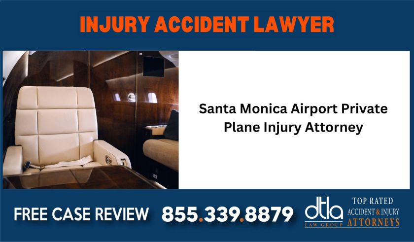 Santa Monica Airport Private Plane Injury Attorney sue compensation