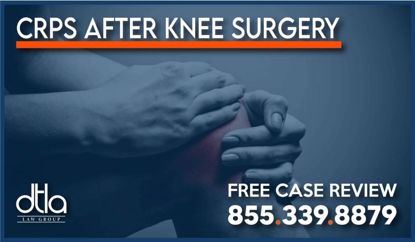 CRPS after Knee Replacement Surgery – File a Lawsuit lawyer attorney sue-01