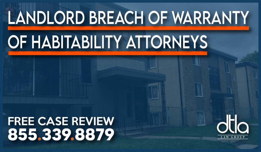 Landlord Breach of Warranty of Habitability Attorneys lawsuit lawyer claim tenant