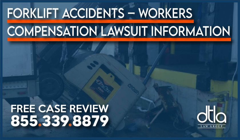 Forklift Accidents Workers Compensation Lawsuit Information lawsuit lawyer attorney sue injury accident incident