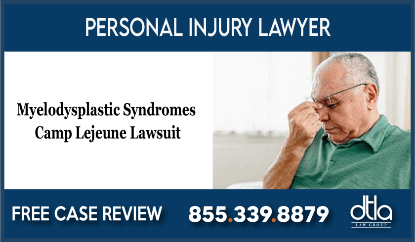 Myelodysplastic Syndromes attorney sue compensation lawsuit lawyer