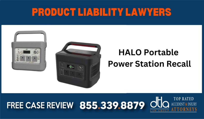 HALO Portable Power Station Recall sue liability lawyer incident attorney