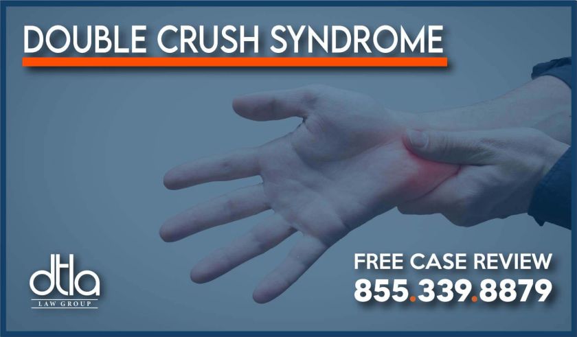 double crush syndrome lawyer medical malpractice attorney trauma