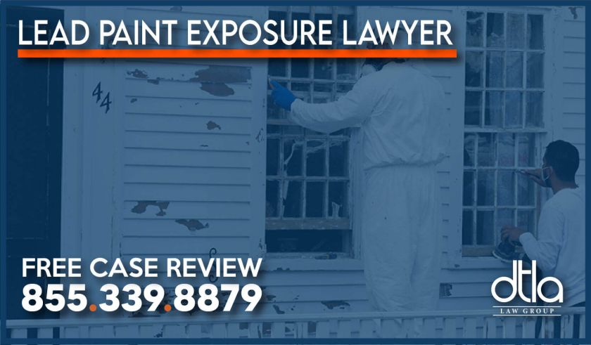Lead Paint Exposure Lawyer lawsuit attorney personal injury sue compensation workplace apartment rent landlord