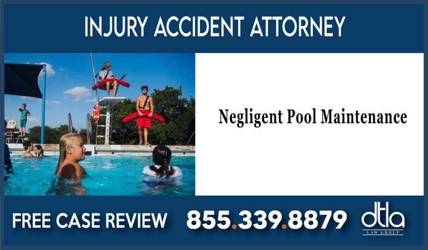 Negligent pool maintenance lawyer attorney injury accident lawsuit
