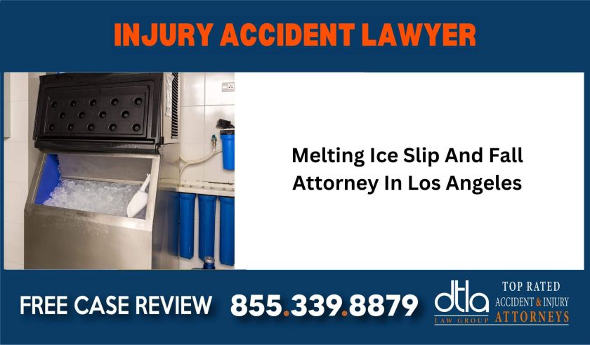 Melting Ice Slip And Fall Attorney In Los Angeles sue liability lawyer