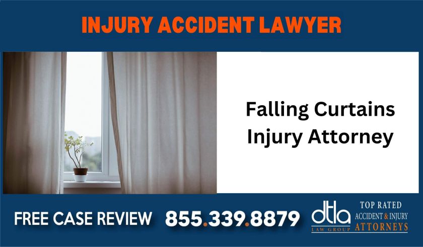 falling curtains injury lawyer attorney compensation incident liability sue