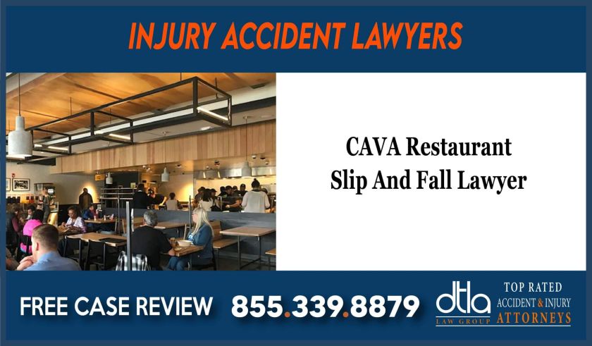 CAVA Restaurant Slip And Fall Lawyer compensation lawyer attorney sue