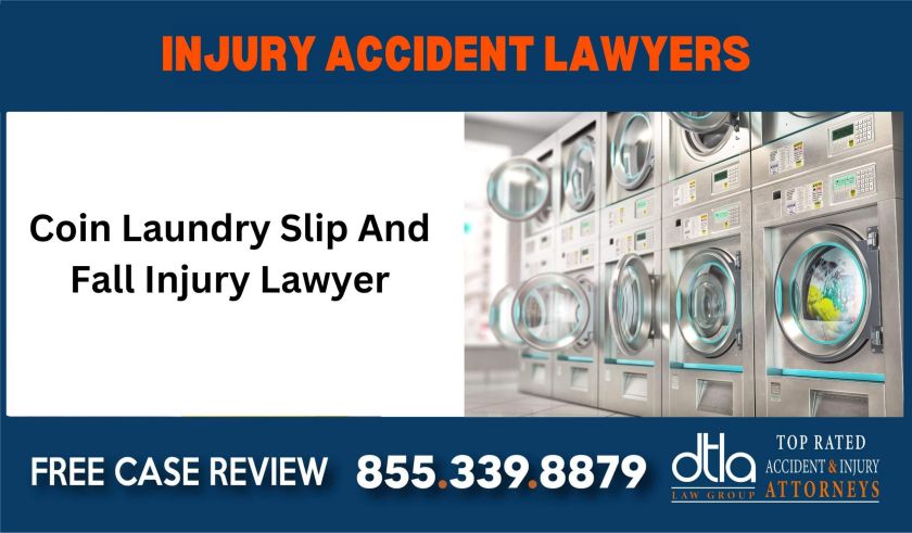 Coin Laundry Slip And Fall Injury Lawyer sue liability lawyer compensation incident