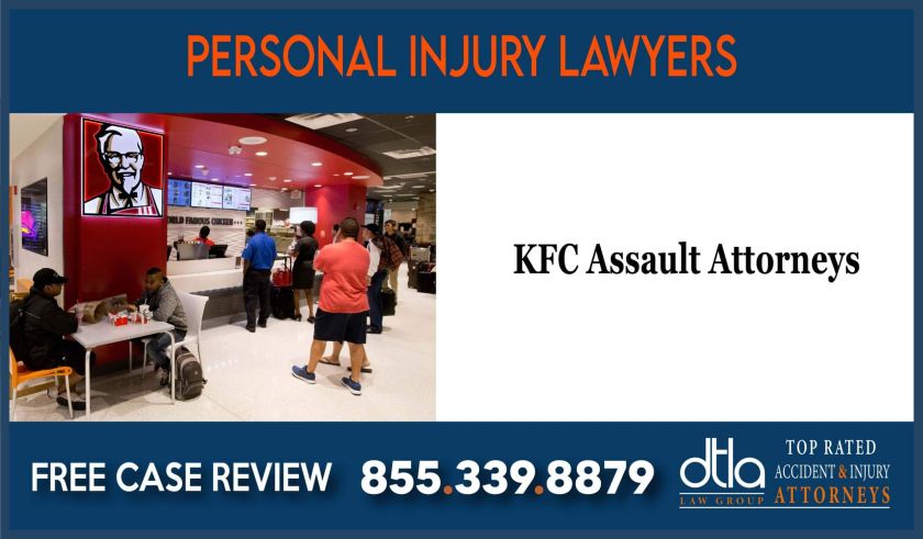 kfc assault lawyer attorney sue lawsuit compensation incident