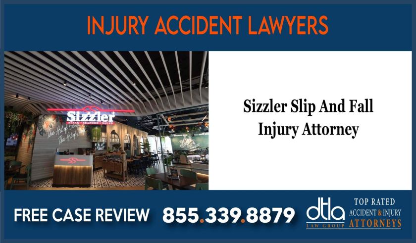 Sizzler House Slip And Fall Injury Lawyer Lawsuit incident liability attorney sue lawsuit