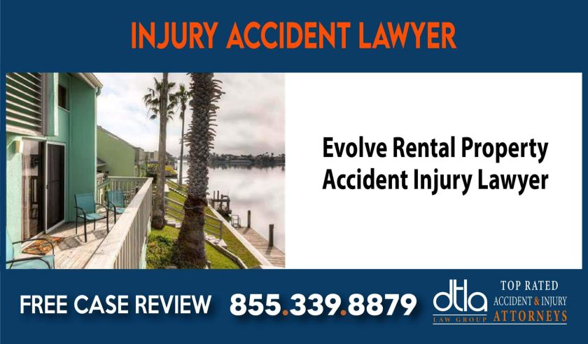 Evolve Rental Property Accident Injury Lawyer sue compensation incident lawyer liability