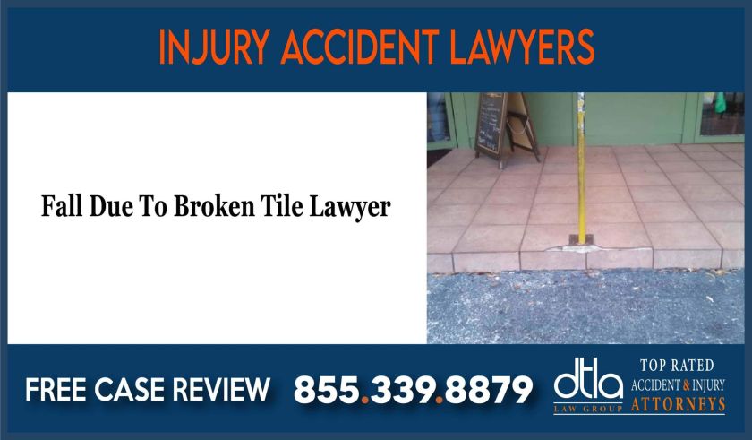 Fall Due To Broken Tile Lawyer attorney sue lawsuit compensation incident accident
