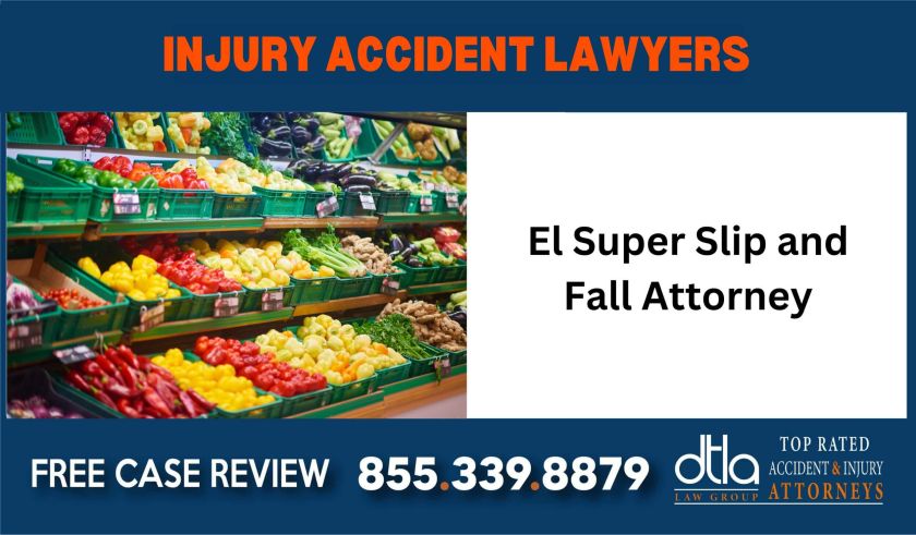 El Super Slip and Fall Attorney sue liability lawyer compensation incident