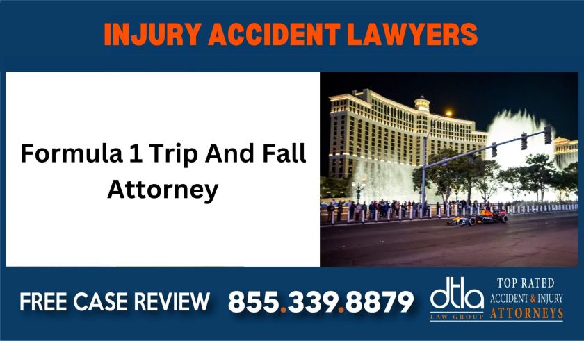 Formula 1 Trip And Fall Attorney sue liability lawyer attorney compensatio