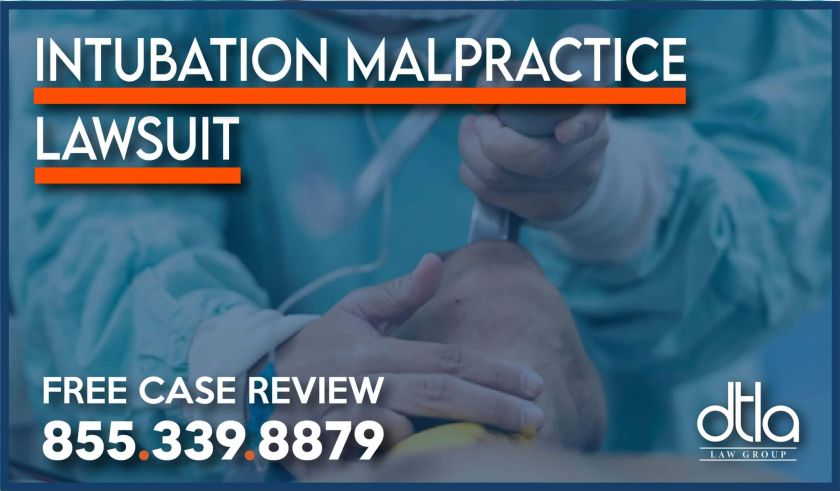 Intubation malpractice lawsuit lawyer attorney sue