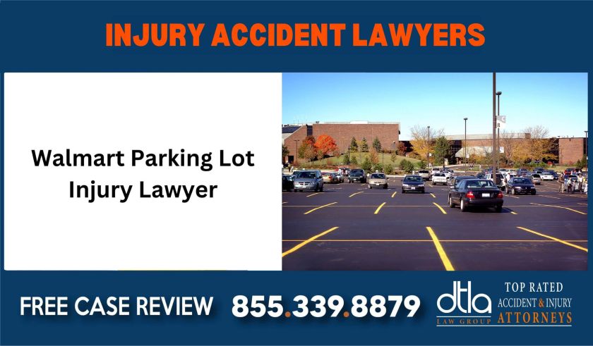 WALMART PARKING LOT INJURY LAWYER SUE LIABILITY ATTORNEY