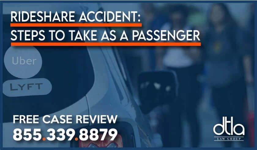 uber lyft accident steps for a passenger lawyer injury help