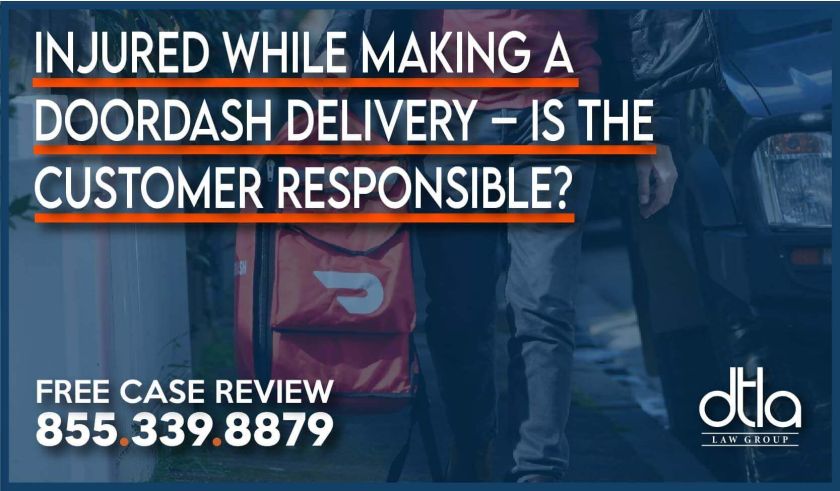 Injured while Making a DoorDash Delivery – Is the Customer Responsible lawsuit personal injury sue compensation lawyer attorney