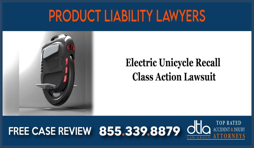 Electric Unicycle Recall Class Action Lawsuit sue liability incident accident