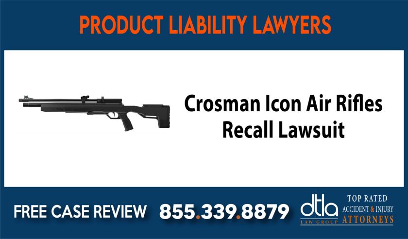 Crosman Icon Air Rifles Recall Class Action Lawsuit Lawyers sue compensation incident liability