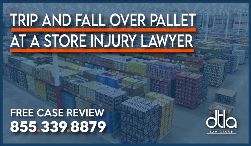 Trip and Fall over Pallet at a Store Injury Lawyer attorney sue lawsuit personal injury incident accident liability