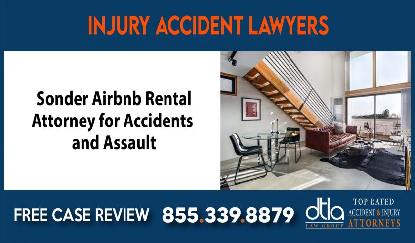 Sonder Airbnb Rental Attorney for Accidents and Assault lawyer sue compensation liability