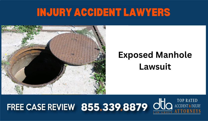 Exposed Manhole Lawsuit sue liability lawyer compensation incident