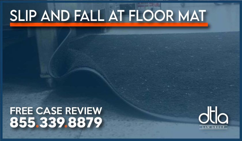 slip and fall floor mat lawyer attorney sue compensation risk incident accident
