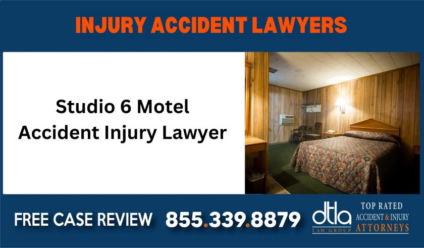 Studio 6 Motel Accident Injury Lawyer sue liability lawyer attorney compensation