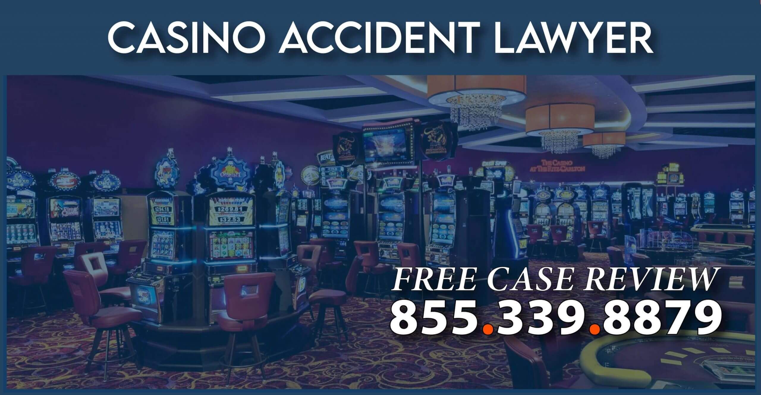 casino accident lawyer incident attorney compensation sue injury