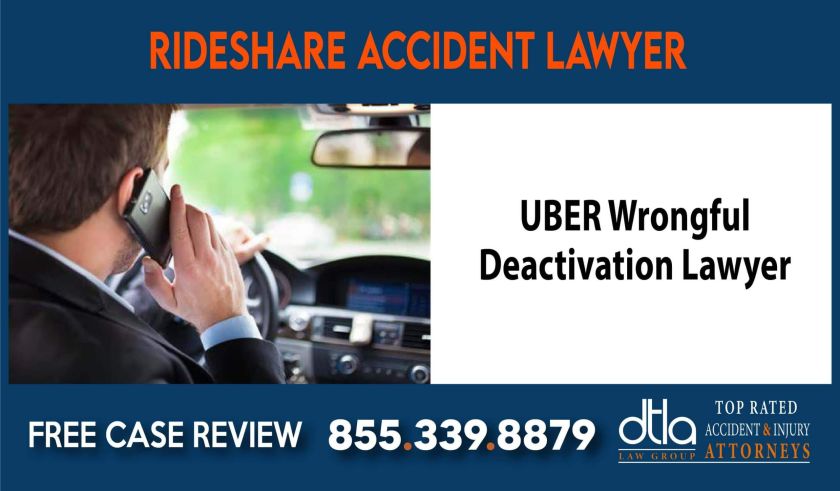 UBER Wrongful Deactivation Lawyer sue lawsuit attorney