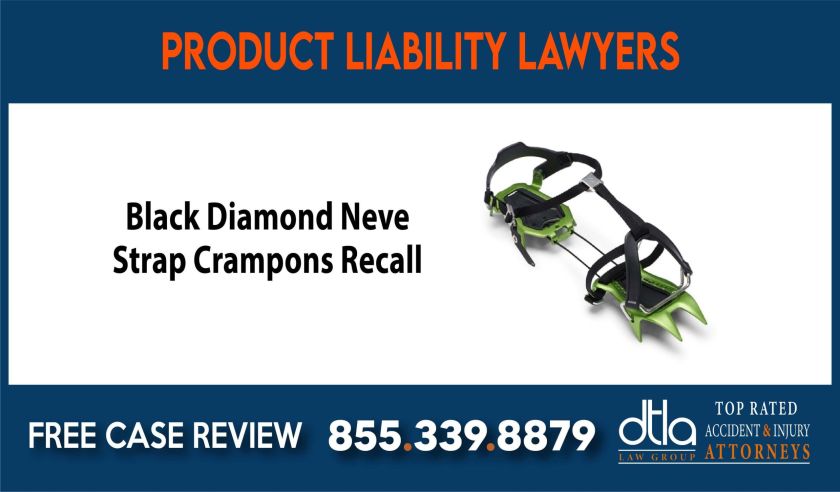 Black Diamond Neve Strap Crampons Recall sue liability lawyer attorney compensation incident accident