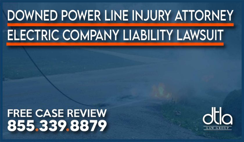 Downed Power Line Injury Attorney Electric Company Liability and Lawsuits water puddle injury accident sue compensation incident