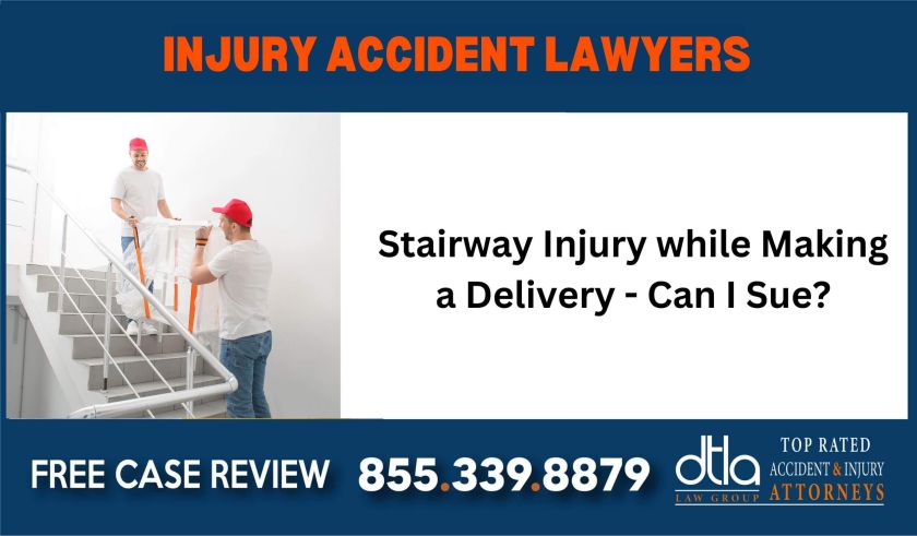 Stairway Injury while Making a Delivery - Can I Sue compensation incident liabiity lawyer attorney sue