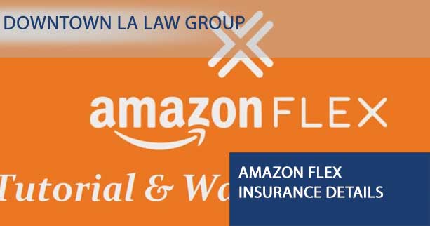 Amazon Flex Driver Commercial Insurance Coverage - amazon delivery accidents