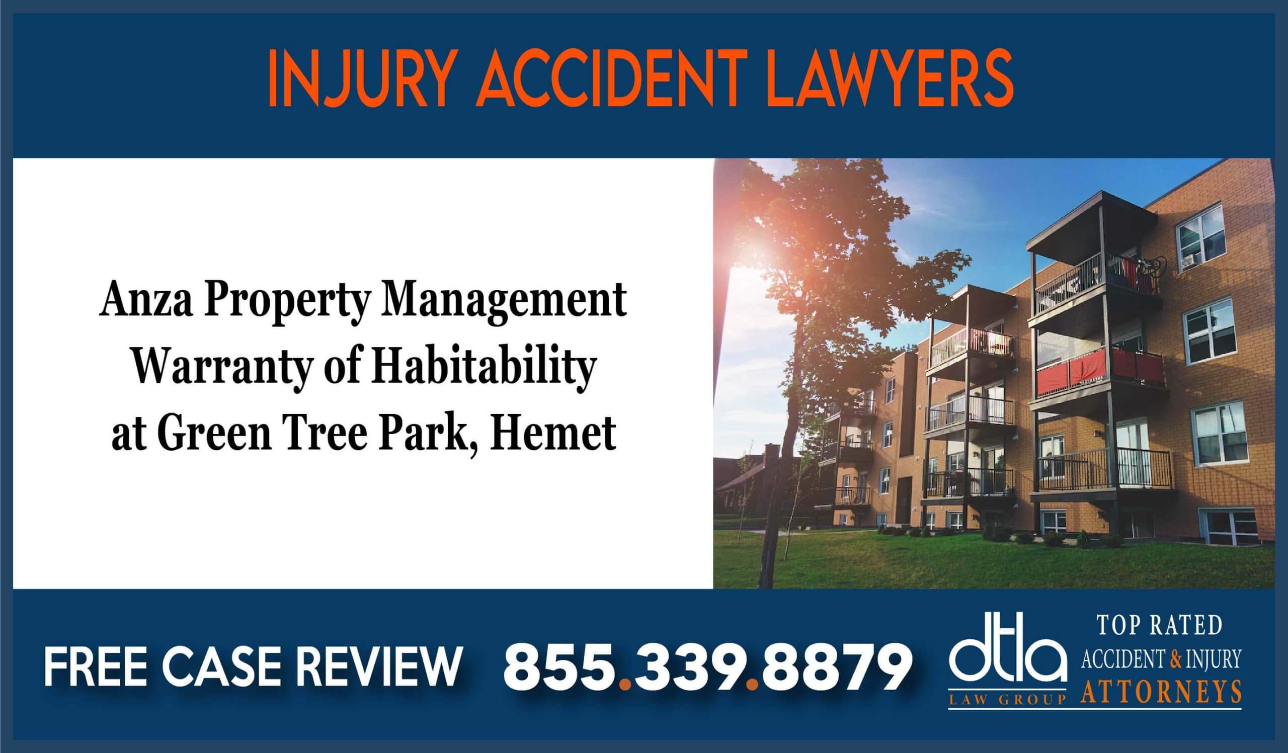 Anza Property Management Warranty of Habitability at Green Tree Park Hemet lawyer attorney sue lawsuit