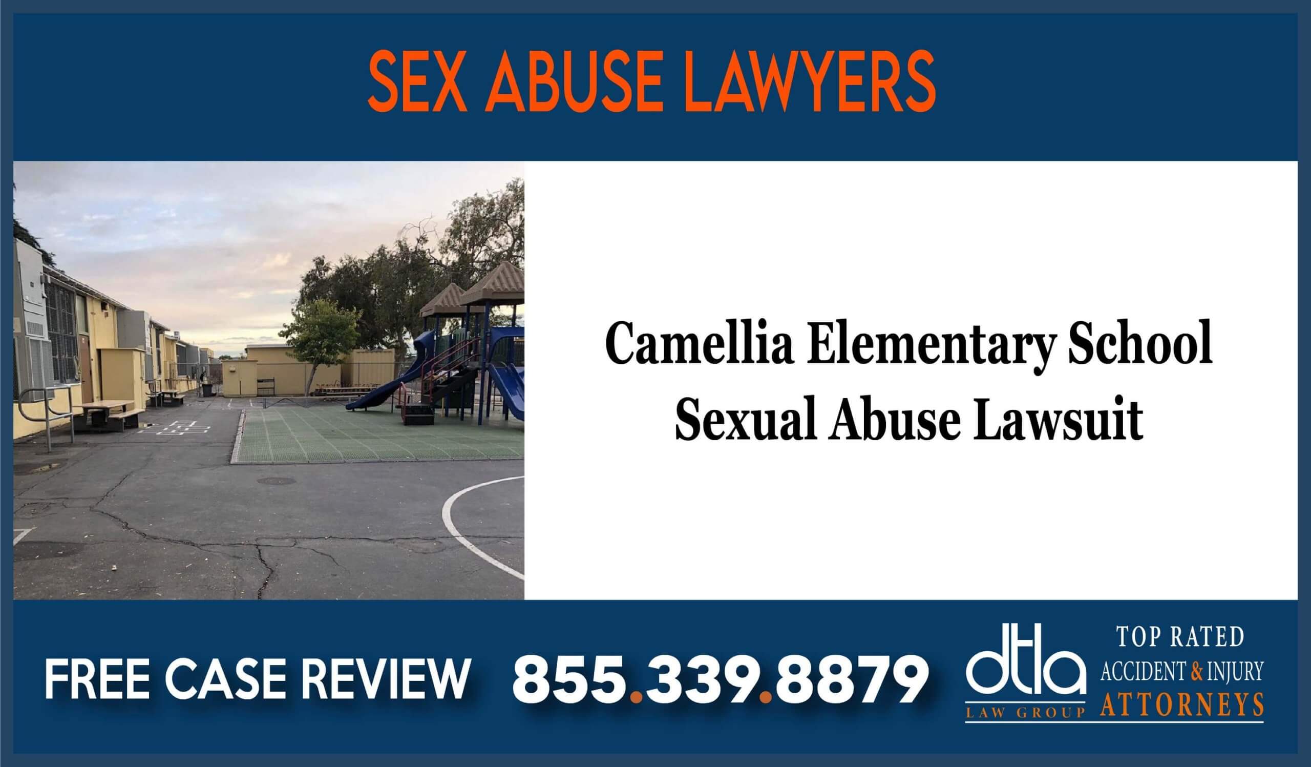 Camellia Elementary School Sexual Abuse Lawsuit Lawyers - Downtown LA Law  Group