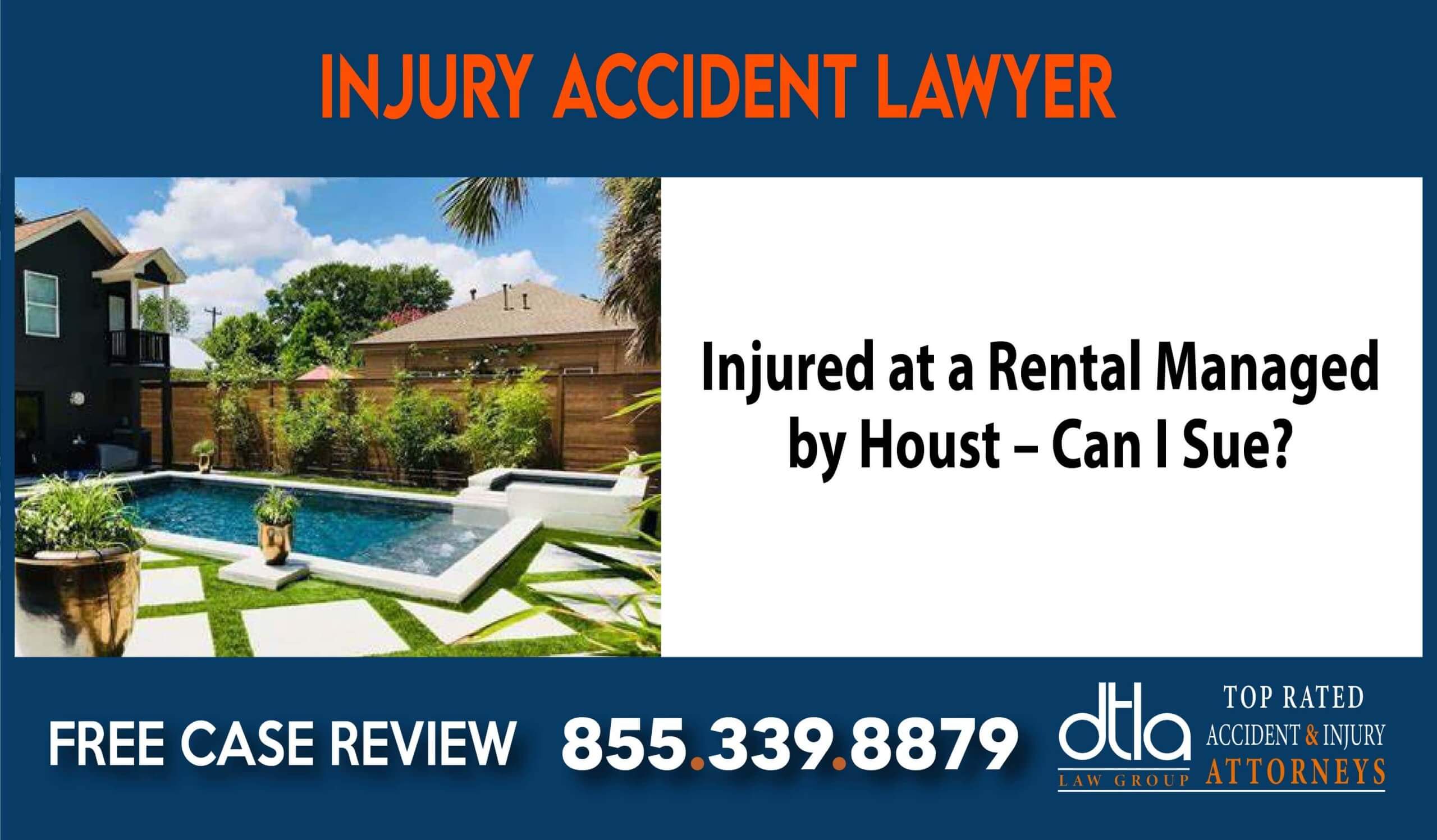 Injured at a Rental Managed by Houst Can I Sue lawyer attorney compensation incident liability