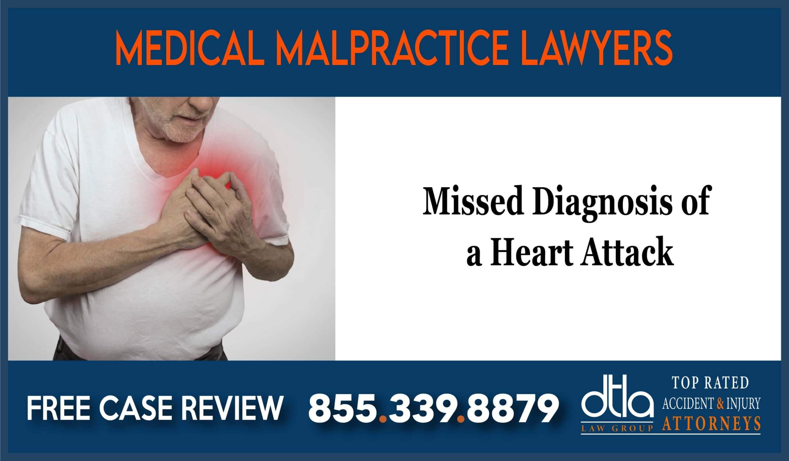 Missed Diagnosis of Heart Attack Lawyer California Lawyer attorney sue lawsuit compensation