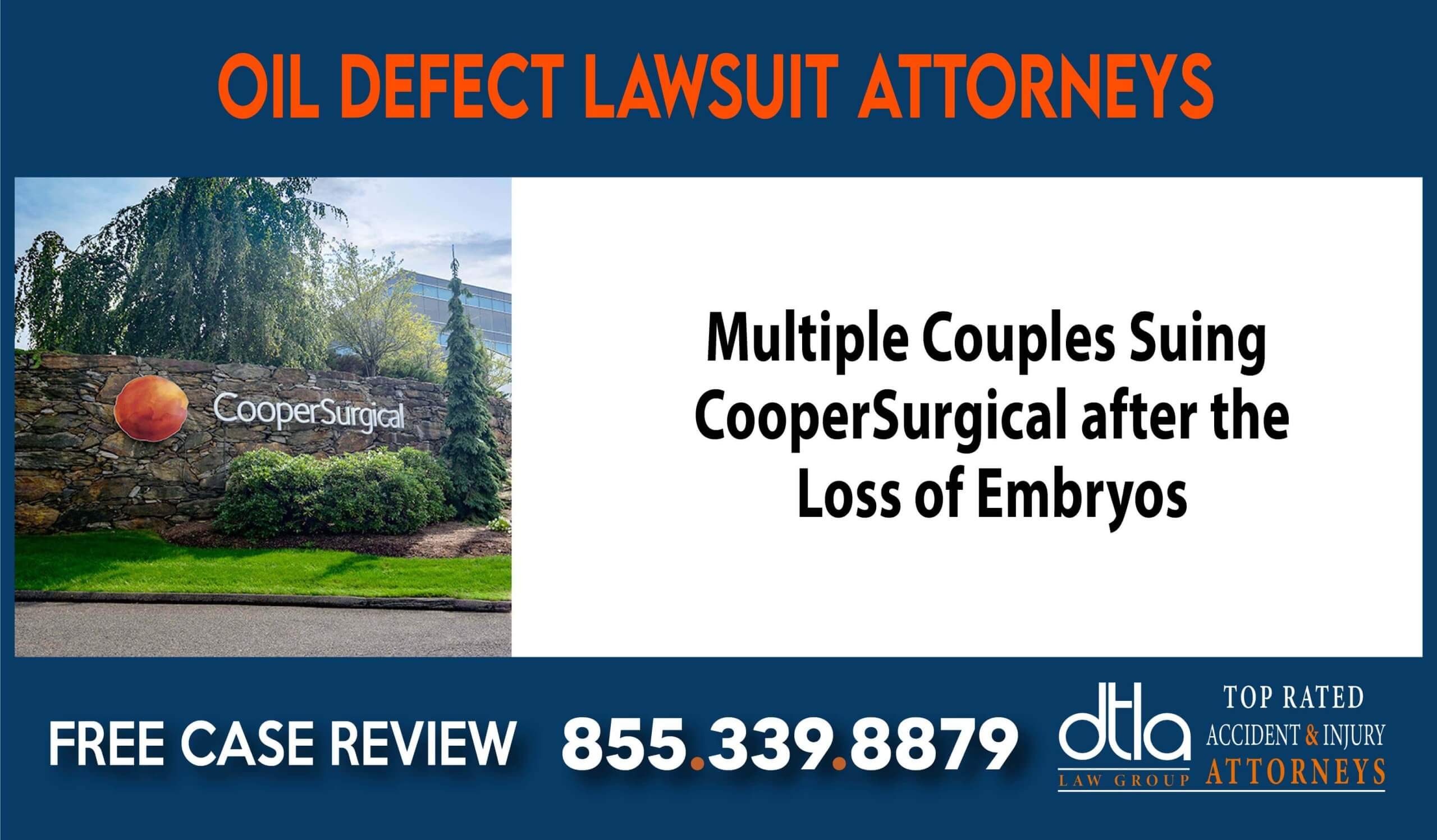 Multiple Couples Suing CooperSurgical after the Loss of Embryos IVF Oil Defect Lawsuit Attorneys
