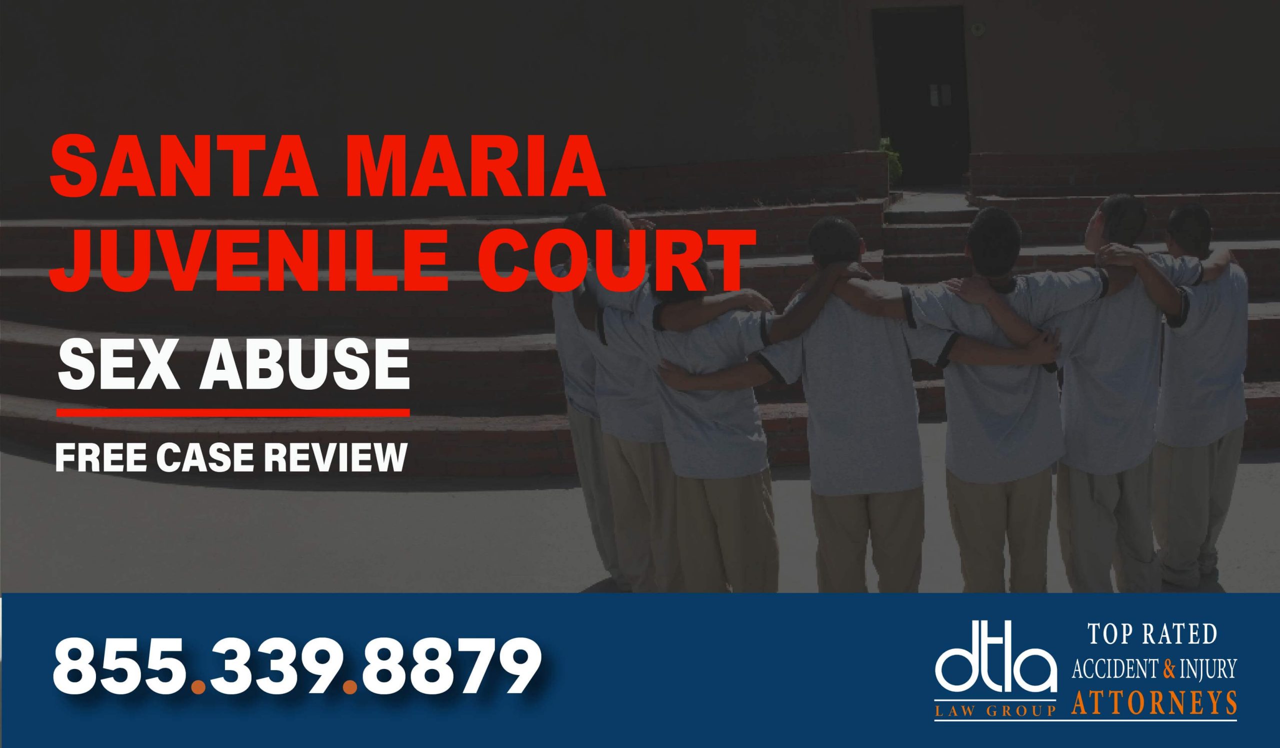 Santa Maria Juvenile Court Lawsuit Lawyer compensation lawyer attorney sue liability